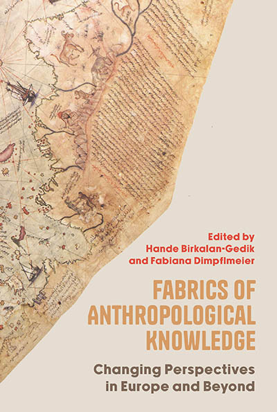 Fabrics of Anthropological Knowledge