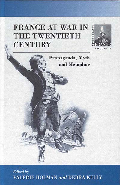 France At War in the Twentieth Century