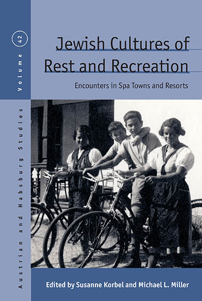 Jewish Cultures of Rest and Recreation