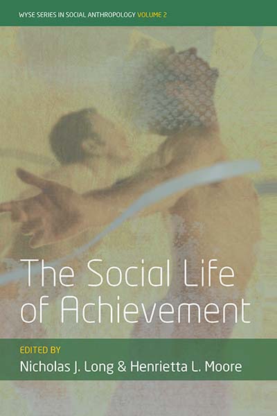 The Social Life of Achievement