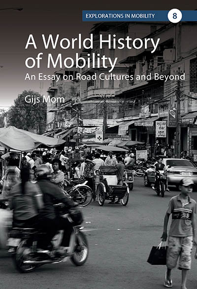 A World History of Mobility