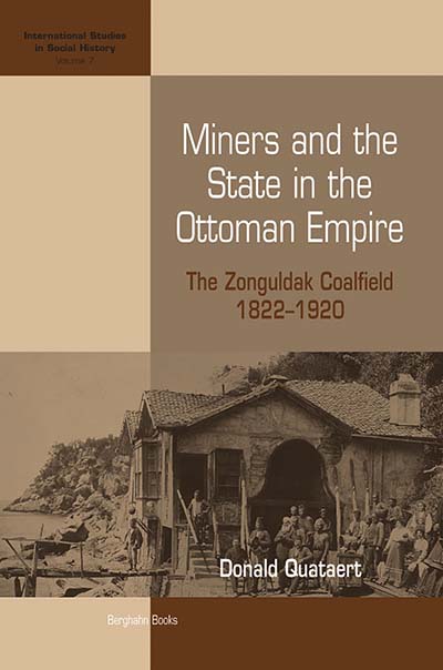 Miners and the State in the Ottoman Empire